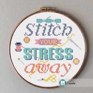 Stitch your stress away cross stitch pattern,modern pattern ,PDF, DIY ** instant download**free shipping