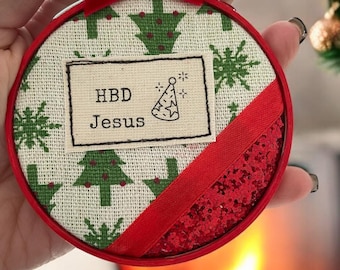 Happy Birthday Jesus.  Sarcastic Christmas tree decoration ornament bauble.  Christmas humour.