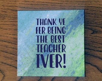 Doric Teacher Thank You Card, Scottish Teacher Thank You Card - Best Teacher