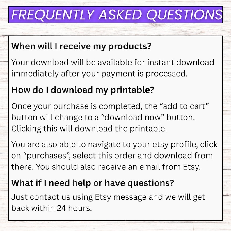 Puede incluir: Documento digital de preguntas frecuentes con un encabezado morado que dice "FREQUENTLY ASKED QUESTIONS". El documento responde preguntas sobre la entrega de productos, la descarga de imprimibles y la atenci&oacute;n al cliente. El texto es negro sobre fondo blanco.