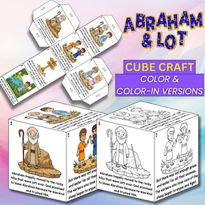 May include: A cube craft with illustrations of Abraham and Lot, available in colour and colour-in versions. The images show scenes from the biblical story, including Abraham moving to the rocky hills and the workers arguing. The text includes the words "Abraham & Lot" and "Cube Craft".