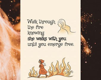 Walk Through The Fire 4x6 Art Print & Crystal Set
