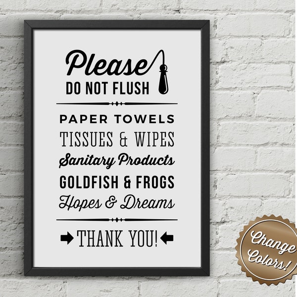 Please Do Not Flush Hopes & Dreams - funny toilet quote sign - PDF JPG PNG jpeg - Printable Artwork - digital art toilet - instant download