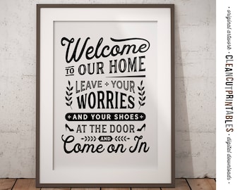 Welcome Leave Worries and Shoes at Door Print - divertente togliere le scarpe segno tacchi alti mudroom hall nero bianco digitale download istantaneo