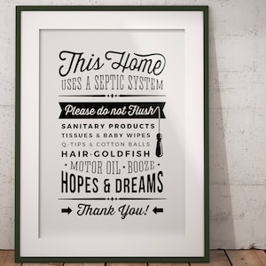 Bathroom Sign Septic System - Do Not Flush Hopes & Dreams - Black / White - funny wall decor toilet graphic JPG PNG PDF - instant download