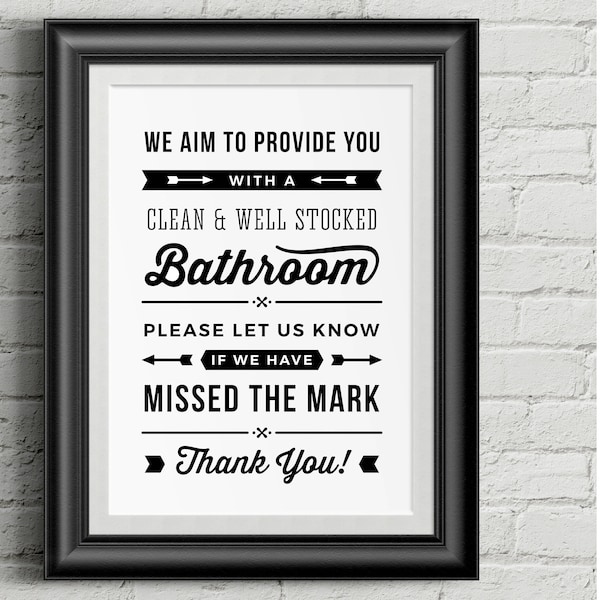 Bathroom Needs Attention cleaning  Sign for Business - Alert Staff Venue B&B Restaurant - PDF JPG PNG - toilet restroom sign download print