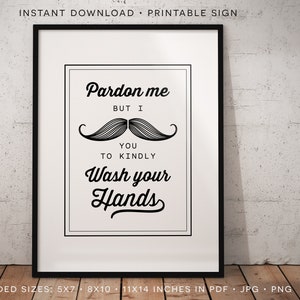 Wash Your Hands Sign - Instant Download Printable Funny Mustache ...