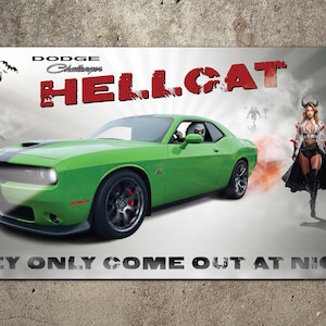 May include: A green Dodge Challenger Hellcat muscle car with black racing stripes and a woman in a black and white costume with horns. The car is driving on a road with a sign that says "Bachelor's Grove Cemetery". The text "They only come out at night" is at the bottom of the image.