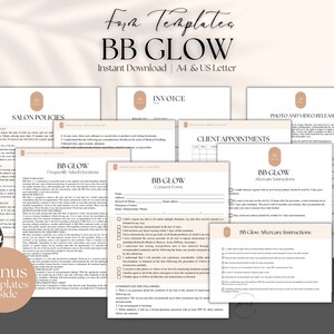 May include: A set of printable forms for a BB Glow treatment business. The forms include salon policies, frequently asked questions, a consent form, client appointment scheduling, a photo and video release form, and aftercare instructions. The forms are designed in a minimalist style with a peach background and black text.