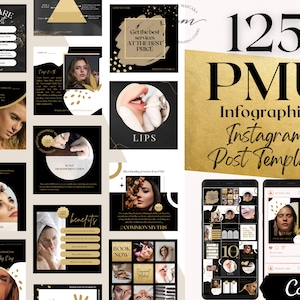 May include: A collection of 125 black and gold Instagram post templates for permanent makeup artists. The templates feature images of models with permanent makeup, as well as text about the benefits of permanent makeup. The templates are designed to be used on Canva.