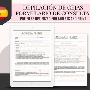 May include: A Spanish language eyebrow waxing consultation form with the title "Depilación de Cejas" and the text "Formulario de Consulta" in a white tablet. The form includes questions about the client's eyebrow preferences and medical history. The form is optimized for tablets and print.