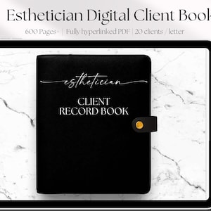 May include: A black digital client record book for estheticians. The book is displayed on a tablet screen with a white marble background. The book has the text "esthetician" and "CLIENT RECORD BOOK" in white lettering.