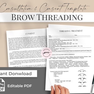 May include: A printable PDF template for a brow threading consultation and consent form. The form includes sections for general information, medical history, and treatment details. The form also includes a section for the client to sign and date.