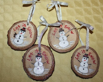 Hand painted wood slice Christmas ornaments "Let it Snow". Made from reclaimed Oak from Hurricane Matthew.  Great gift exchange present!
