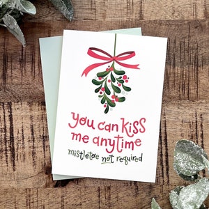 Mistletoe Card / Boyfriend Christmas Card / Funny Holiday Cards / Love Christmas Card / Girlfriend, Wife, Husband Christmas Gift