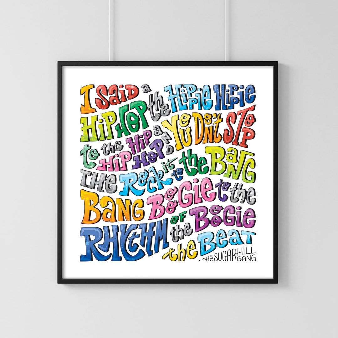 Rappers Delight Print / Hip Hop Lyrics Wall Art / Gifts for Rappers