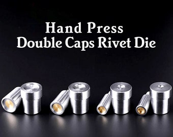 Hand Press Die for Double Caps Rivets Setter Snap Setting Tools for Double-cap Rivets Die Mold 6mm,7mm, 8mm,9mm, 10mm, 12mm,13mm,15mm