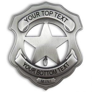 Custom made "OLD WEST Styled" Shield type BADGE, Engraved with Your wording