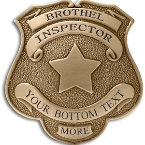 Custom Engraved &quot;BROTHEL INSPECTOR&quot; Badge with Your City and State