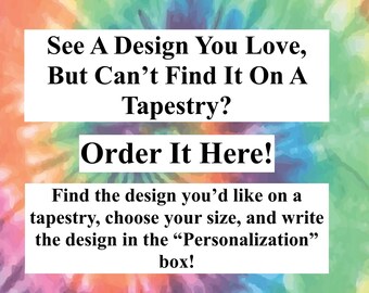 Get What You're Looking For On A Tapestry