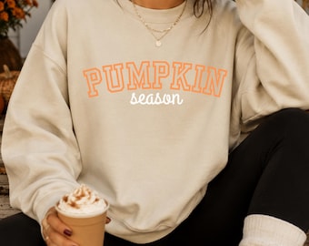 Pumpkin Season Sweatshirt | Pumpkin Sweatshirt | Cozy Fall Sweatshirt | Festive Autumn Gift | Fall Holiday Shirt | Thanksgiving Sweatshirt