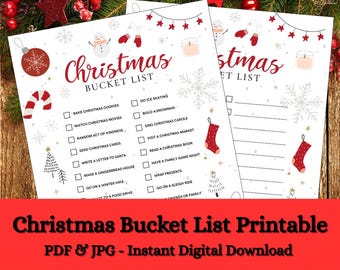 May include: Two printable Christmas bucket list sheets with festive illustrations. The lists include activities like baking cookies, watching movies, and sending cards. The title "Christmas Bucket List Printable" is displayed in red text.