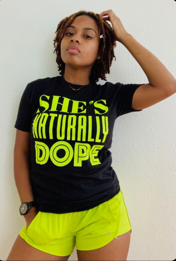 Naturally Dope T-Shirt Naturally Dope T-Shirt