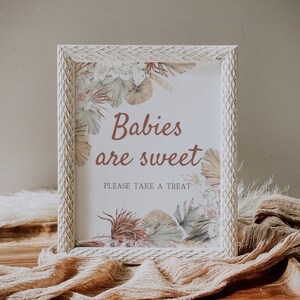 Boho Babies are Sweet Printable Sign | LANA, Baby Shower Sign, Dessert Table Sign, Tropical, Pampas, Bohemian, Neutral, Boho Baby Shower