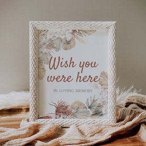 Boho Wish You Were Here Sign | LANA, In Loving Memory Sign, Wedding Memorial Sign, Watching From Heaven Sign, Tropical Wedding, Bohemian
