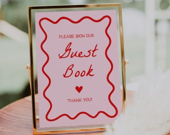 Pink and Red Wedding Guest Book Sign | Wedding Guestbook, Please Sign Our Guest Book, Printable Guestbook Sign, Welcome Sign, Wavy, Squiggly