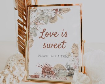 Boho Love is Sweet Printable Sign | LANA, Wedding Favor Sign, Dessert Table Sign, Bridal Shower, Baby Shower, Tropical, Pampas, Bohemian