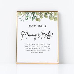 How Big Is Her Belly Game | Greenery, Baby Shower Sign, Baby Shower Game, Gender Neutral, Editable Template, How Big Is Mommy&#39;s Belly, G1