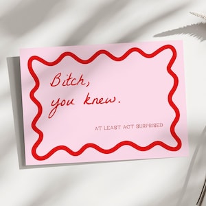 Wavy Pink and Red Bridesmaid Proposal Card | B*tch You Knew, Funny Bridesmaid Proposal Card Template, Printable, Will You Be My Bridesmaid