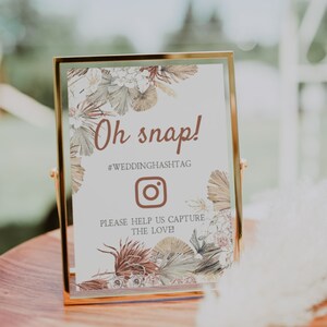 Boho Oh Snap Wedding Hashtag Sign | LANA, Wedding Instagram Sign, Editable Sign, Printable Hashtag Sign, Tropical Wedding, Pampas, Bohemian