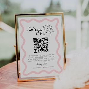 College Fund QR Code Sign | Graduation Party Signs, QR Sign, Custom Graduation, College Fund Sign, Editable Grad Party Sign, Wavy, WP2