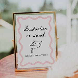 Graduation Dessert Table Sign | Graduation is Sweet Please Take A Treat, Graduation Party Sign, Grad Party Signs, Candy Bar Sign, Wavy, WP2
