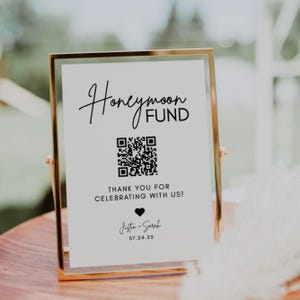 Minimalist Honeymoon Fund Sign | Luna, Honeymoon Fund QR Code, Wedding QR Code Sign, Share the Love, Wish Sign, Printable Sign, Editable