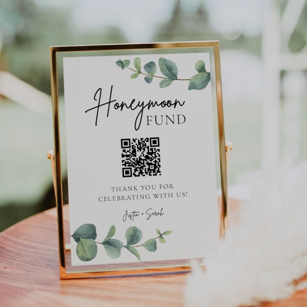 Eucalyptus Honeymoon Fund Sign | Venmo Honeymoon Wish, Wedding Cash Gift, Honeymoon Fund QR Code Sign, Venmo QR Code, Printable Wedding Sign