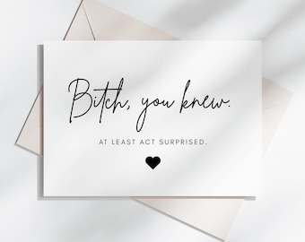 B*tch, You Knew Proposal Card | Luna, Will You Be My Bridesmaid, Maid of Honor, Funny Bridesmaid Card, Bridesmaid Proposal Card, Editable