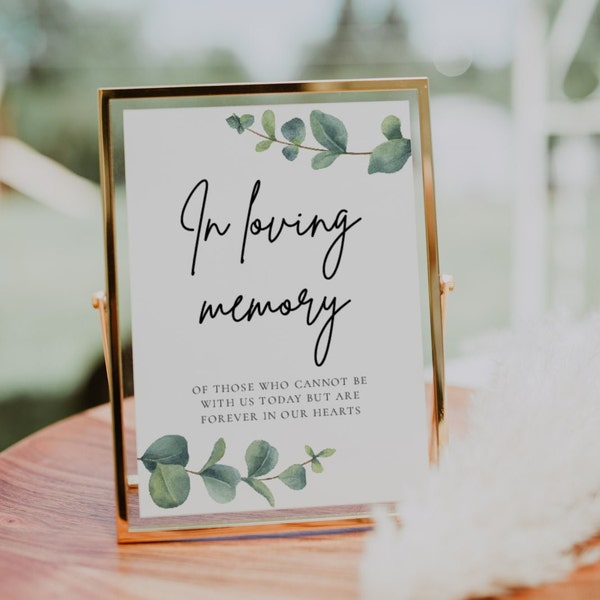 Eucalyptus In Loving Memory Sign | Printable Wedding Signs, Memory Table Wedding, Wish You Were Here, Wedding Memorial Sign, Greenery