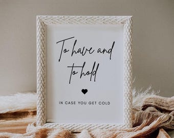 Minimalist Blanket Sign Printable | Luna, To Have and To Hold In Case You Get Cold, Blanket Sign for Wedding, Pashmina Sign, Scarf Sign