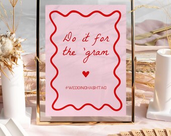 Instagram Hashtag Sign Template | Pink and Red Wedding Sign, Do It For the Gram Sign, Share the Love, Wedding Photo Booth Sign, Squiggly