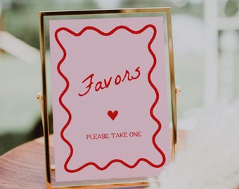 Pink and Red Favors Sign | Wedding Favor Sign, Please Take a Favor, Bridal Shower Favors Sign, Baby Shower, Squiggly Sign, Editable Signs