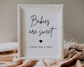 Babies Are Sweet Printable Sign | Luna, Baby Shower Favor Sign, Dessert Table Sign, Minimalist Sign, Gender Neutral Baby Shower Sign