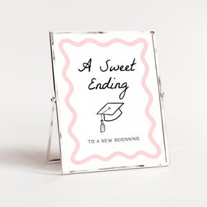 Graduation Sweet Table Sign | Dessert Table, A Sweet Ending to a New Beginning, Graduation Party Signs, Candy Bar Sign, Favors, Wavy, WP2