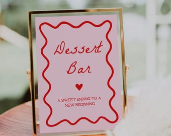Pink and Red Dessert Bar Sign | Squiggly Wedding Sign, Wedding Dessert Table Sign, Printable Wedding Signs, Wavy, Dessert Station Sign