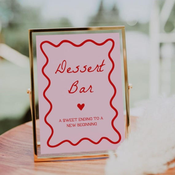 Pink and Red Dessert Bar Sign | Squiggly Wedding Sign, Wedding Dessert Table Sign, Printable Wedding Signs, Wavy, Dessert Station Sign