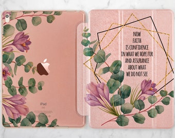 iPad case Bible iPad case quote iPad case floral iPad case flowers Inspirational case Case sayings iPad case 9 7 iPad case 12 9 Rose gold