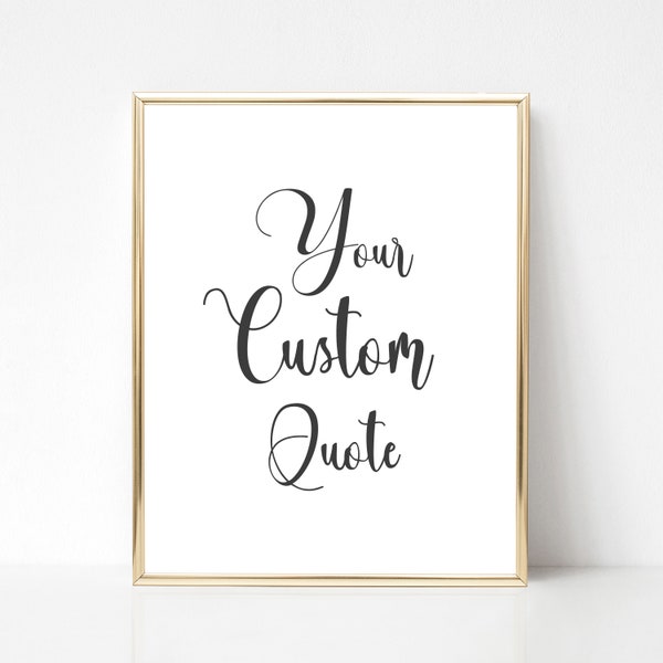 Custom Quote Printable Art, Personalized Quote Printable, Your Words Here, Custom Text Prints, Custom Words Poster, Customised Postcards