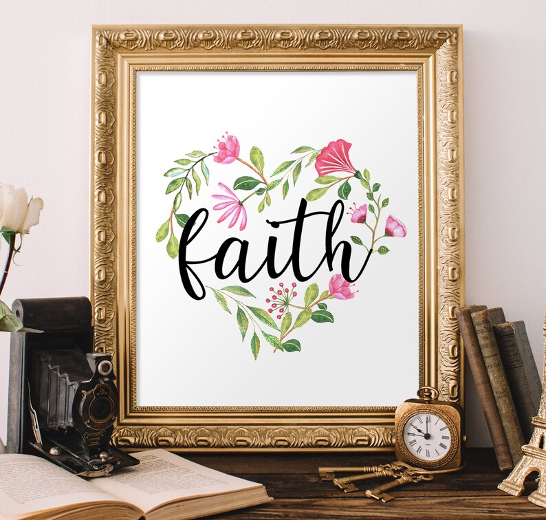 Faith Wall Art Faith Floral Hearth Faith Quote Wall Art Etsy